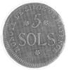 5 sols 1793, Aw: W wieńcu rózgi liktorskie, w otoku napis, Rw: Nominał, w otoku napis, rzadka w ty..