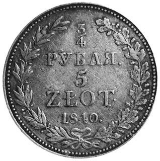 3/4 rubla=5 złotych 1840, Warszawa, Aw: Orzeł carski i napis, Rw: Nominał w wieńcu, Plage 365