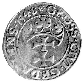 grosz 1548, Gdańsk, Kurp. 491 R7, H-Cz. 5657 R7, T.40, niezmiernie rzadka moneta.