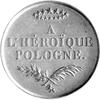 medal emigracyjny autorstwa A. Barre’ a wybity w 1831 r., Aw: Stojące dwie personifikacje Polski i..
