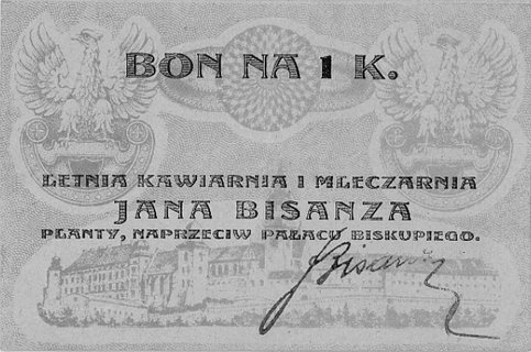 Kraków - bon na 1 koronę wydany przez Jana Bisanza, Letnia Kawiarnia i Mleczarnia na Plantach, Jabłoński 220.