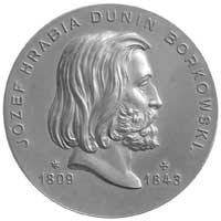 Józef hrabia Dunin-Borkowski- medal niesygnowany