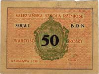 Warszawa - bon na 50 groszy 1930, wydany przez Salezjańską Szkołę Rzemiosł, Jabł. -, duża rzadkość