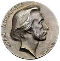 Adam Mickiewicz- medal autorstwa Wacława Szymanowskiego 1898 r., Aw: Popiersie w prawo i napis w o..