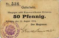 Krzywiń (Kriewen), 25 i 50 fenigów 12.08.1914, K