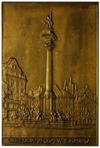 Kolumna Zygmunta III, plakieta niesygnowana, wykonana przez Stefana Rufina Kożbielewskiego, 1926 r..