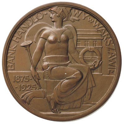 Leopold Kronenberg - medal autorstwa Jana Biernackiego 1925 r., Aw: Popiersie trzy czwarte w lewo i napis, Rw: Kobieta siedząca na postumencie i napis BANK HANDLOWY W WARSZAWIE 1875-1925, brąz 55 mm, Strzałkowski 537 R