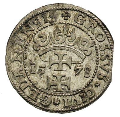 grosz 1578, Gdańsk, moneta wybita z końca blachy, ale bardzo ładna
