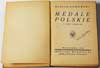 Gumowski Marian, Medale Polskie, Warszawa 1925, 230 stron, 34 tablice, format A6, nie przycięte, k..