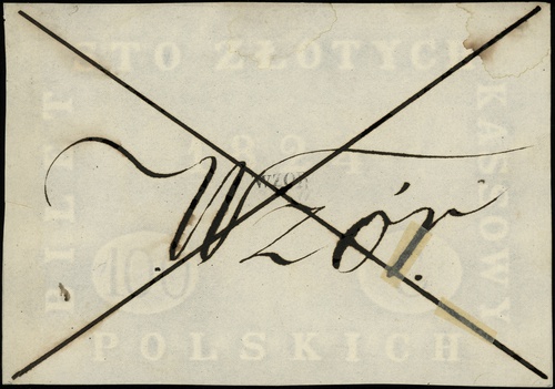 wzór papieru ze znakiem wodnym 100 złotych 1824, dwukrotnie przekreślony z odręcznym napisem \Wzór\" tuszem