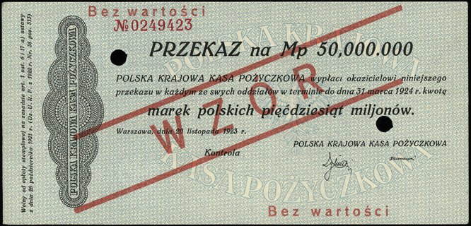 przekaz na 50.000.000 marek polskich 20.11.1923, bez oznaczenia serii, numeracja 0249423, ukośny czerwony nadruk \WZÓR\" oraz dwukrotny poziomy \"Bez wartości, dwukrotnie perforowane