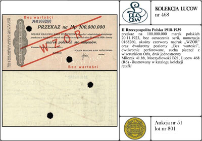 przekaz na 100.000.000 marek polskich 20.11.1923, bez oznaczenia serii, numeracja 0168260, ukośny czerwony nadruk \WZÓR\" oraz dwukrotny poziomy \"Bez wartości, dwukrotnie perforowane