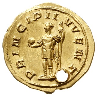Filip II Arab 244-247, aureus, Aw: Popiersie w prawo, M IVL PHILIPPVS CAES, Rw: Cesarz z włócznią i globem w lewo, PRINCIPI IVVENT, złoto 4.53 g, RIC 218, Cohen 46, Calico 3275, rzadki, ładnie zachowany, ale dziura z epoki