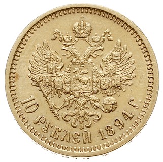 10 rubli 1894 (АГ), Petersburg, złoto 12.90 g, Bitkin 23 (podaje nakład 1007 ? sztuk), Kazakov 793, rzadkie i ładnie zachowane