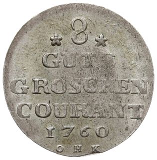 8 gute groschen = 1/3 talara, 1760 O.H.K., Strzałów, AAJ 246, delikatna patyna, ładnie zachowane z blaskiem menniczym