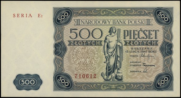 500 złotych 15.07.1947, seria E2, numeracja 710612