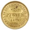 5 rubli 1879 СПБ НФ, Petersburg; Fr. 163, Bitkin 28; złoto 6.56 g, przebarwienie na rewersie, ale ..