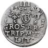 trojak 1581 Wilno; bardzo rzadki typ monety z listkiem (znakiem mennicy wileńskiej) pomiędzy Orłem..