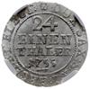 1/24 talara (grosz) 1755 FWôF, Drezno; z hakiem pod datą; Kahnt 580; pięknie zachowana moneta w pu..