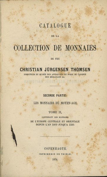 Thomsen, Christian Jürgensen - Catalogue de la Collection de Monnaies de feu Christian Jürgensen Thomsen