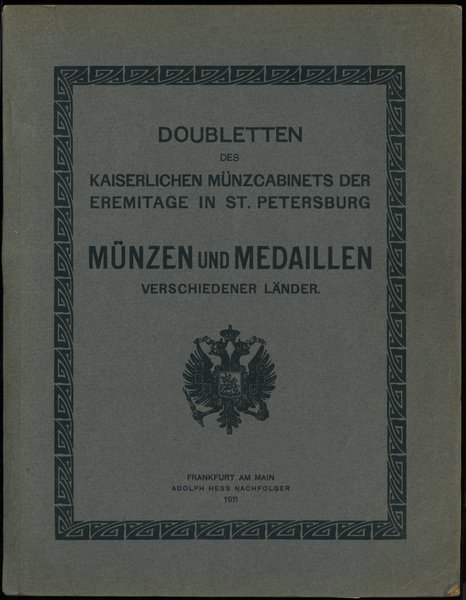 Adolph Hess, Doubletten des Kaiserlichen Münzcab