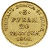 3 ruble = 20 złotych, 1840 СПБ АЧ, Petersburg; Bitkin 1081 (R2), Fr. 113, H-Cz. 4263, Kop. 9473 (R..