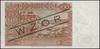 100 złotych, 15.08.1939; seria A, numeracja 012345; czarny nadruk WZÓR po obu stronach banknotu;  ..