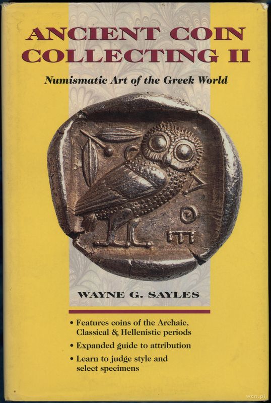 wydawnictwa zagraniczne, Sayles Wayne G. – Ancient Coin Collecting VI: Non-Classical Cultures, Iola..