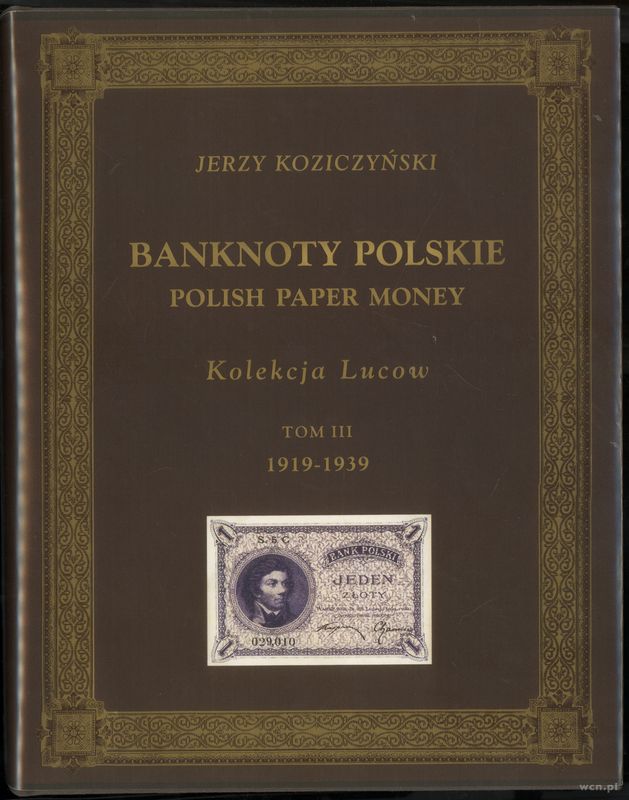 wydawnictwa polskie, Koziczyński Jerzy – Banknoty polskie / Polish Paper Money, Kolekcja Lucow,..