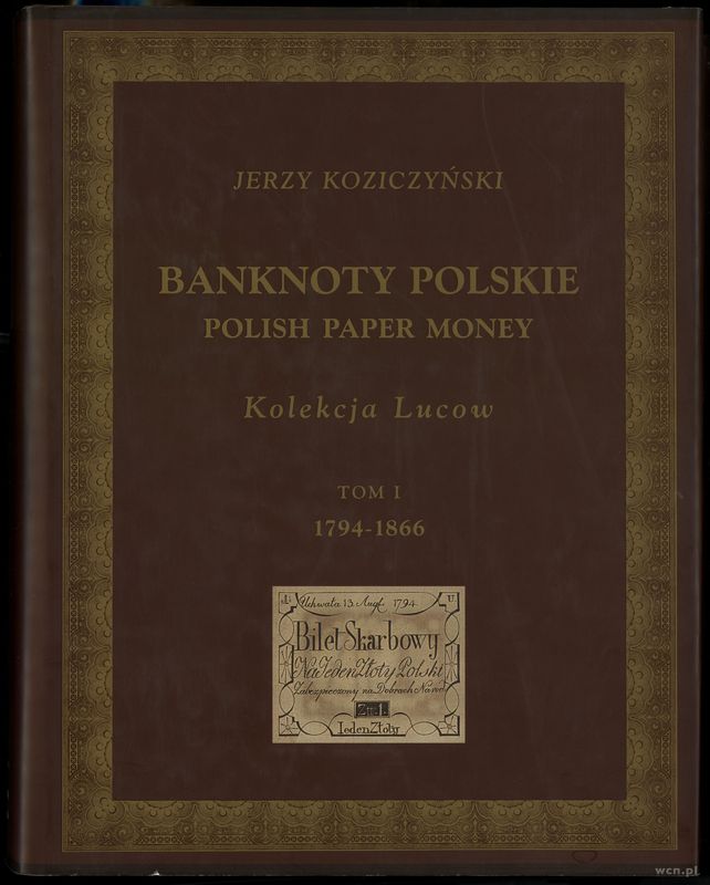 wydawnictwa polskie, Koziczyński Jerzy – Banknoty polskie / Polish Paper Money, Kolekcja Lucow,..