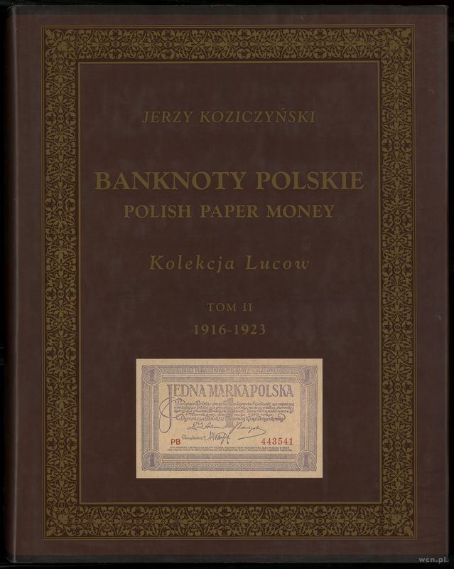 wydawnictwa polskie, Koziczyński Jerzy – Banknoty polskie / Polish Paper Money, Kolekcja Lucow,..