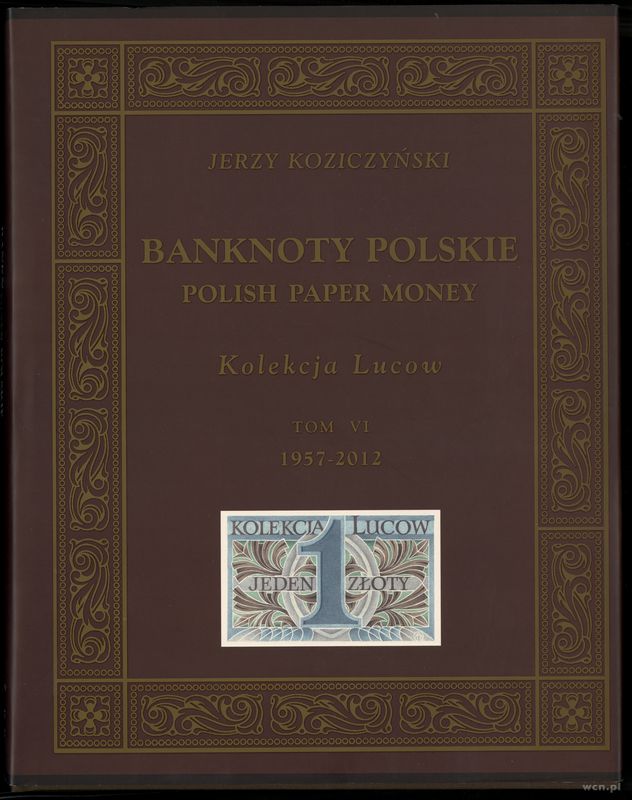 wydawnictwa polskie, Koziczyński Jerzy – Banknoty polskie / Polish Paper Money, Kolekcja Lucow,..