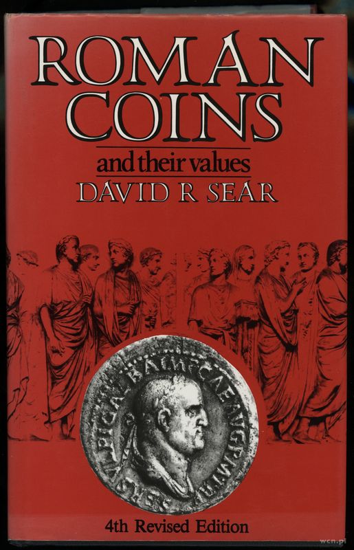 wydawnictwa zagraniczne, Sear David R. – Roman Coins and their values, London 1995, 4. wydanie, ISB..