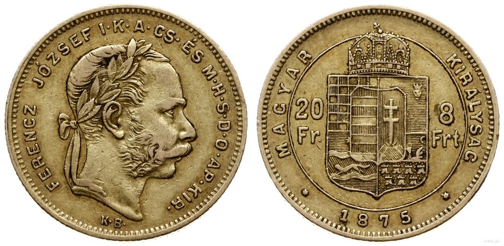 Węgry, 20 franków = 8 forintów, 1875 KB