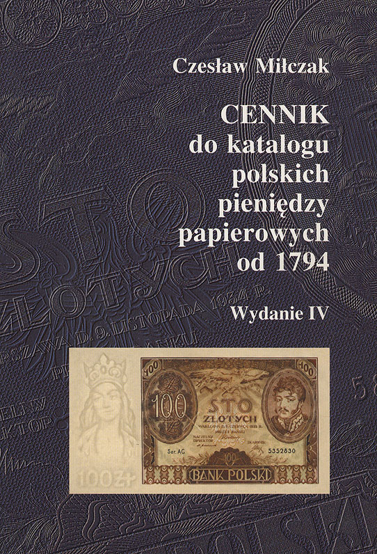 Miłczak Czesław - Cennik do katalogu polskich pieniędzy papierowych od 179..