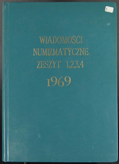Wiadomości Numizmatyczne, zeszyty 1-4/1969 (47-50), kompletny rocznik w je..