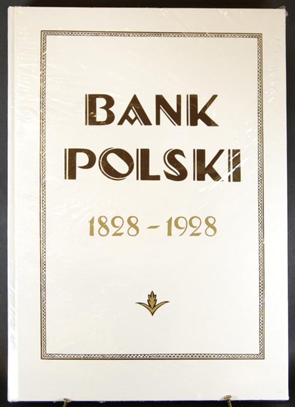Bank Polski 1828-1928 Dla upamiętnienia stuletniego jubileuszu otwarcia, L..