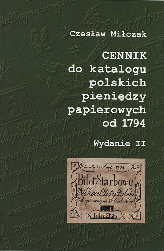 Miłczak Czesław - Cennik do Katalogu Polskich Pieniędzy Papierowych od 179..
