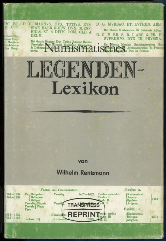 wydawnictwa zagraniczne, Wilhelm - Numismatisches Legenden-Lexikon, Berlin 1865, reprint 1977