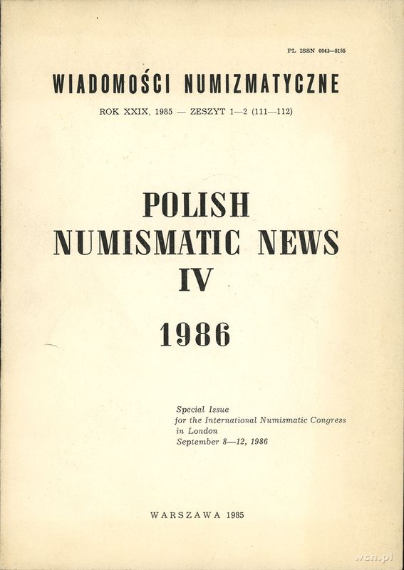 czasopisma, Wiadomości Numizmatyczne, rok XXIX (1985), zeszyt 1-2 (111-112), Special i..