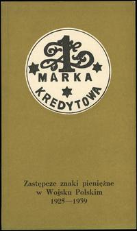 wydawnictwa polskie, Mirosław Bartoszewicki - Zastępcze znaki pieniężne w Wojsku Polskim 1925-1..