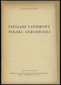 wydawnictwa polskie, Marian Gumowski - Pieniądz papierowy Polski odrodzonej, Kraków 1939