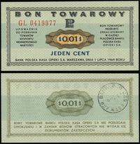 bon na 1 cent 1.07.1969, seria GL, numeracja 041