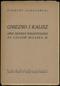 Zygmunt Zakrzewski; Gniezno i Kalisz - dwie menn