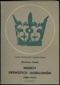wydawnictwa polskie, Stanisława Kubiak; Monety pierwszych jagiellonów (1386-1444); ZNiO 1970