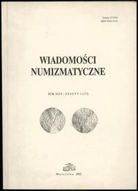 czasopisma, Wiadomości Numizmatyczne, rok XLVI, zeszyt 1 (173); Warszawa 2002