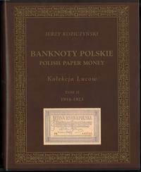 wydawnictwa polskie, Jerzy Koziczyński - Banknoty polskie Lucow, T. II, profesjonalnie wydany, ..