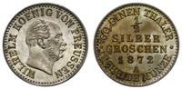 1/2 grosza srebrnego 1872/A, Berlin, piękne, AKS