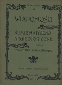czasopisma, Wiadomości Numizmatyczno-Archeologiczne, zeszyt 4 (54), Kraków 1902