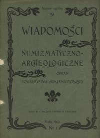 czasopisma, Wiadomości Numizmatyczno-Archeologiczne, zeszyt 1 (51), Kraków 1902